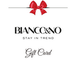 Bianco&No Gift Card